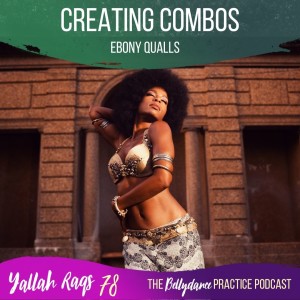 Combo Creation with Ebony Qualls