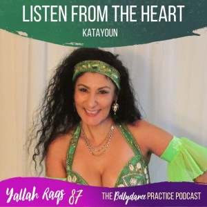 Listen from the Heart with Katayoun