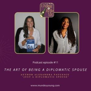 The Art of Being a Diplomatic spouse