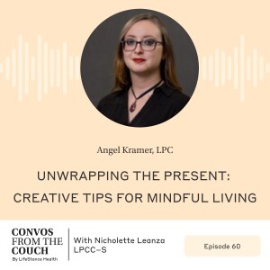 Unwrapping the Present: Creative Tips for Mindful Living