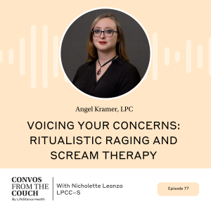 Voicing Your Concerns: Ritualistic Raging and Scream Therapy