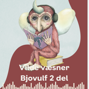 Vilde Væsner - Bjovulf 2 del