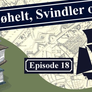Søhelt, Svindler & Spion - Episode 18  - Opdagelsesrejsende