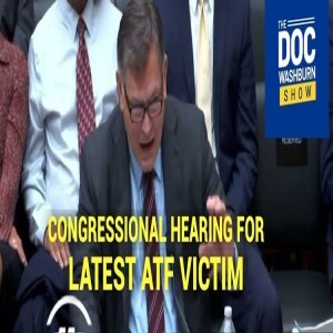 Congressional Hearing for ATF Victim