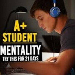 A+ STUDENT MENTALITY For SUCCESS    TRY This For 21 Days    Swami Mukundananda