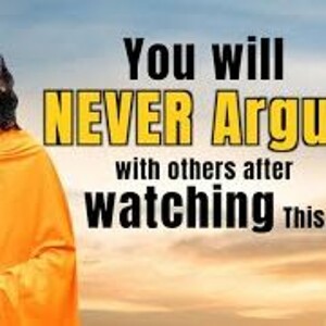 Never Argue with others