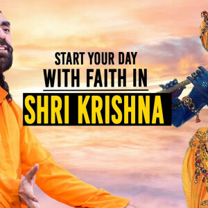 Bhagavad Gita - You Will Never Lose Faith In Krishna After Listening This