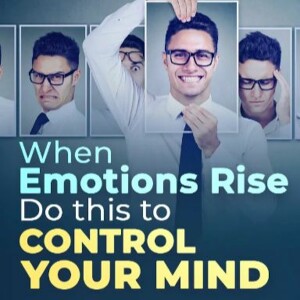 STOP Emotional Reactions And Overthinking Using This Powerful Mind Management Technique