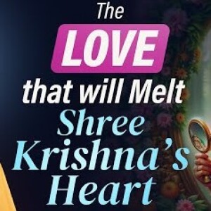 The Love that Will Melt Shree Krishna's Heart - Story of Andal's Devotion