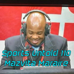 Sports Untold 110 Mazvita Maraire