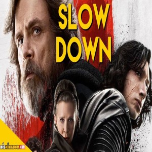 The Star Wars Slow Down