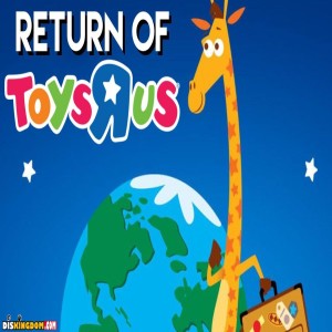 The Problems With Toys "R" Us Returning