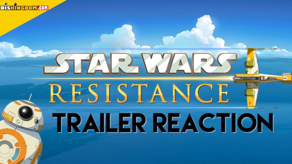 Star Wars Resistance Trailer Reaction