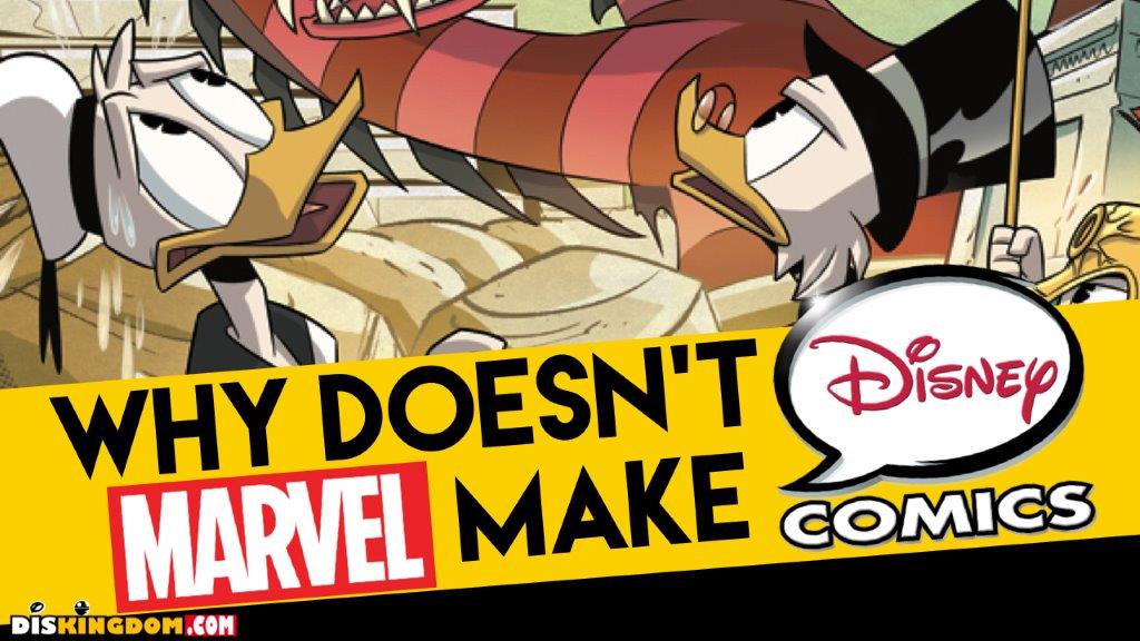 Why Doesn’t Marvel Make Disney Comic Books?