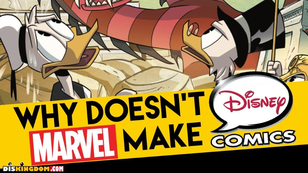 Why Doesn't Marvel Make Disney Comic Books?