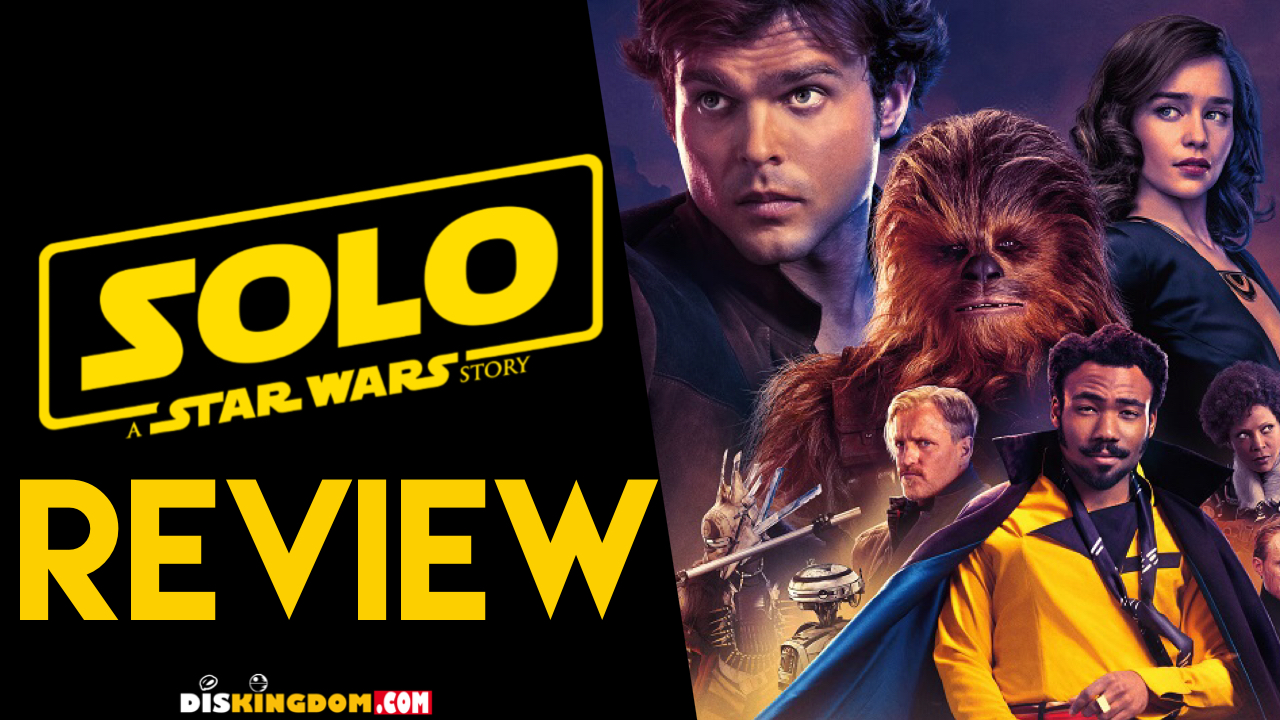 Solo: A Star Wars Story Review