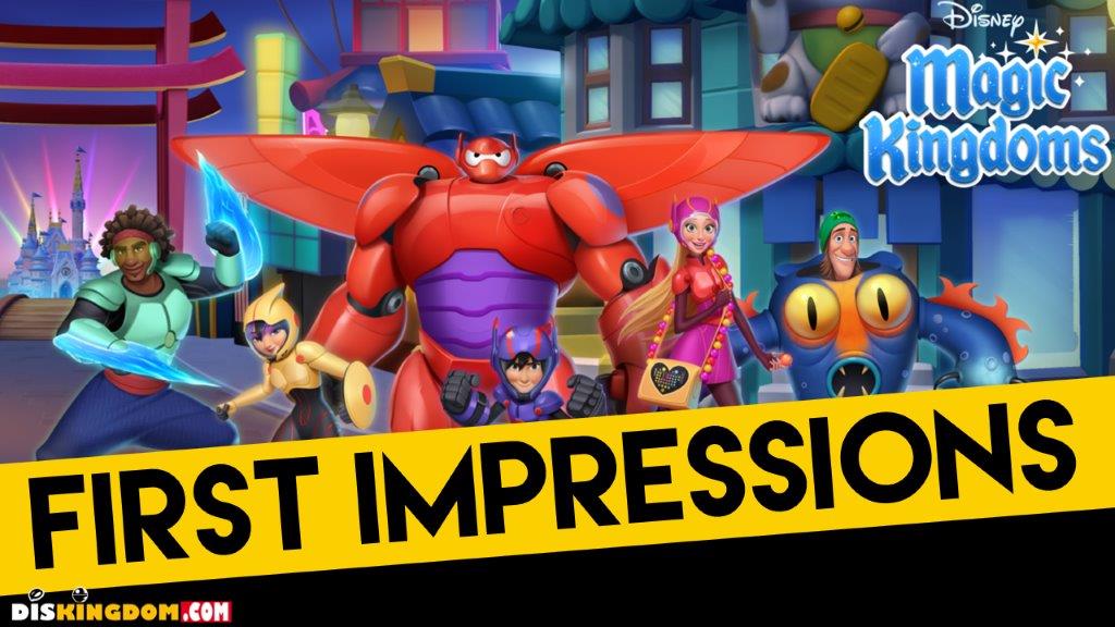 Disney Magic Kingdoms - Big Hero 6 Event First Impressions