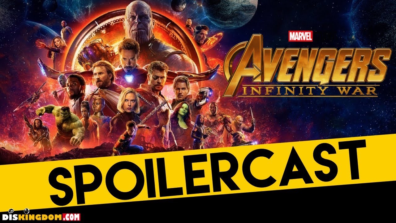 Marvel Avengers Infinity War Spoilercast