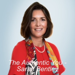 The Authentic You - Sarah Bentley