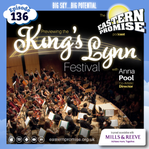 Episode 136: King's Lynn Festival & On Set with 'Chicken Town'