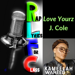 J Cole - Love Yourz discussion with Alexandra Bradley and Kameelah Waheed