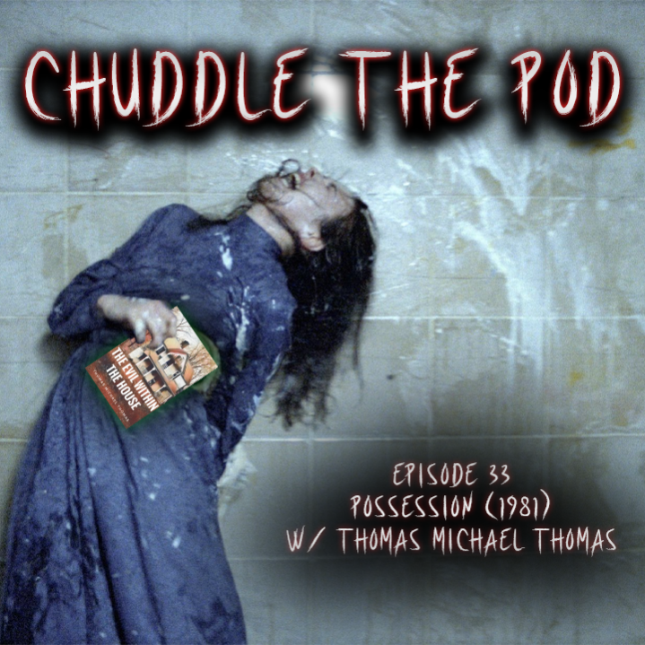 Chuddle the Pod: A Horror Movie Club