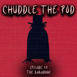 Episode 39: The Babadook (2014)
