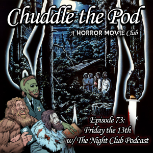 Friday the 13th (1980) w/ The Night Club Podcast