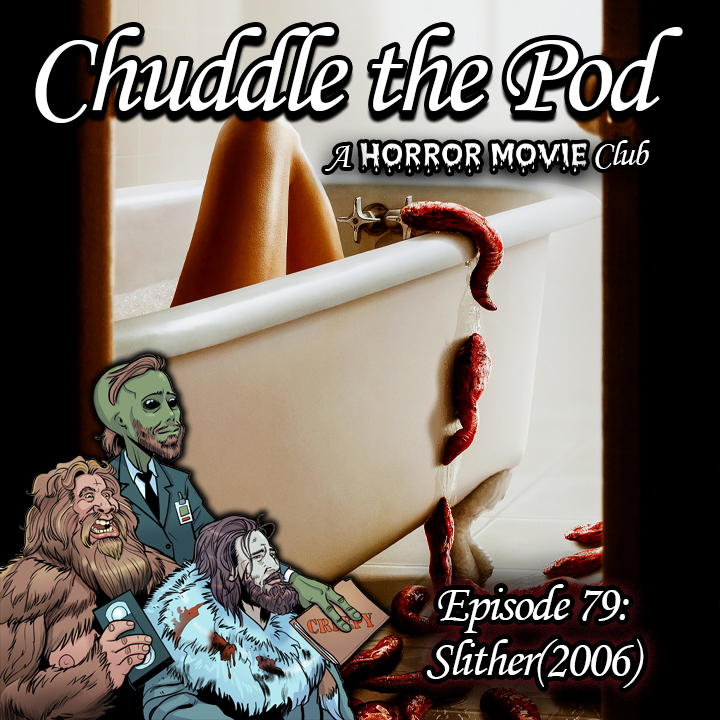 Chuddle the Pod: A Horror Movie Club