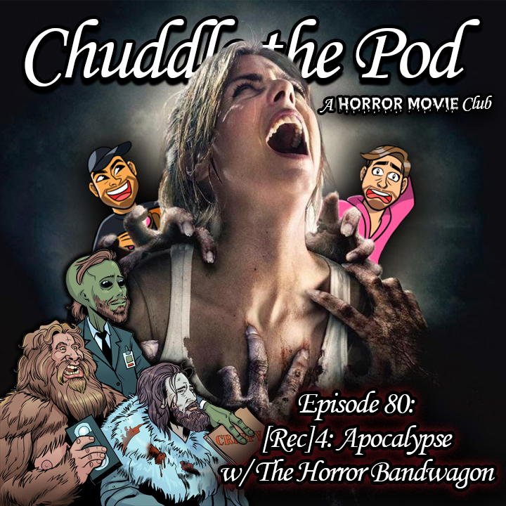 Chuddle the Pod: A Horror Movie Club