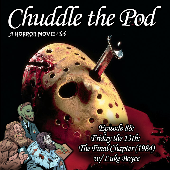 Chuddle the Pod: A Horror Movie Club