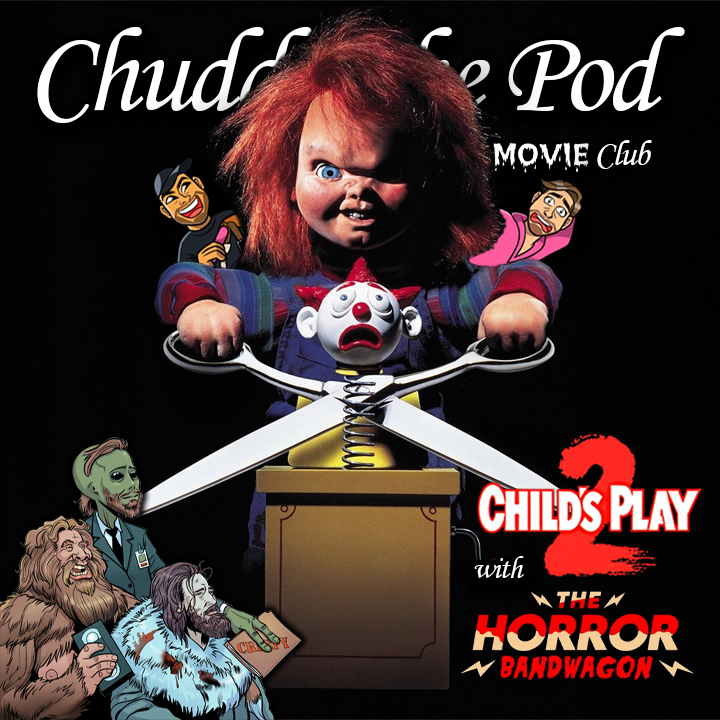 Chuddle the Pod: A Horror Movie Club