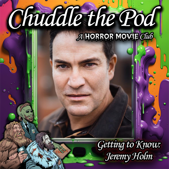 Chuddle the Pod: A Horror Movie Club