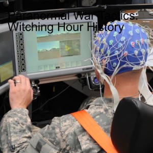 Paranormal War Tactics: Witching Hour History