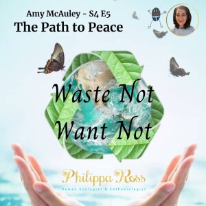 The Path to Peace - Amy McAuley - S4 E5