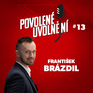 Povolené uvolnění #13 | František Brázdil