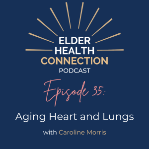 Aging Heart and Lungs [035]