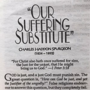 From the Pastor's Desk:  Our Suffering Substitute