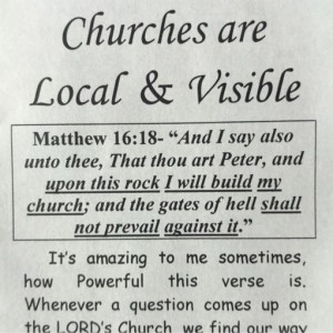 From the Pastor's Desk:  Churches are Local and Visible