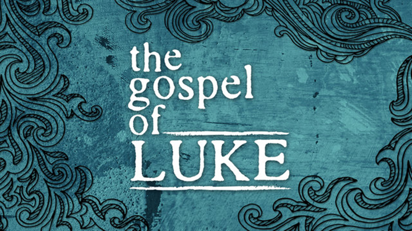 The Gospel of Luke: Where We are Going...