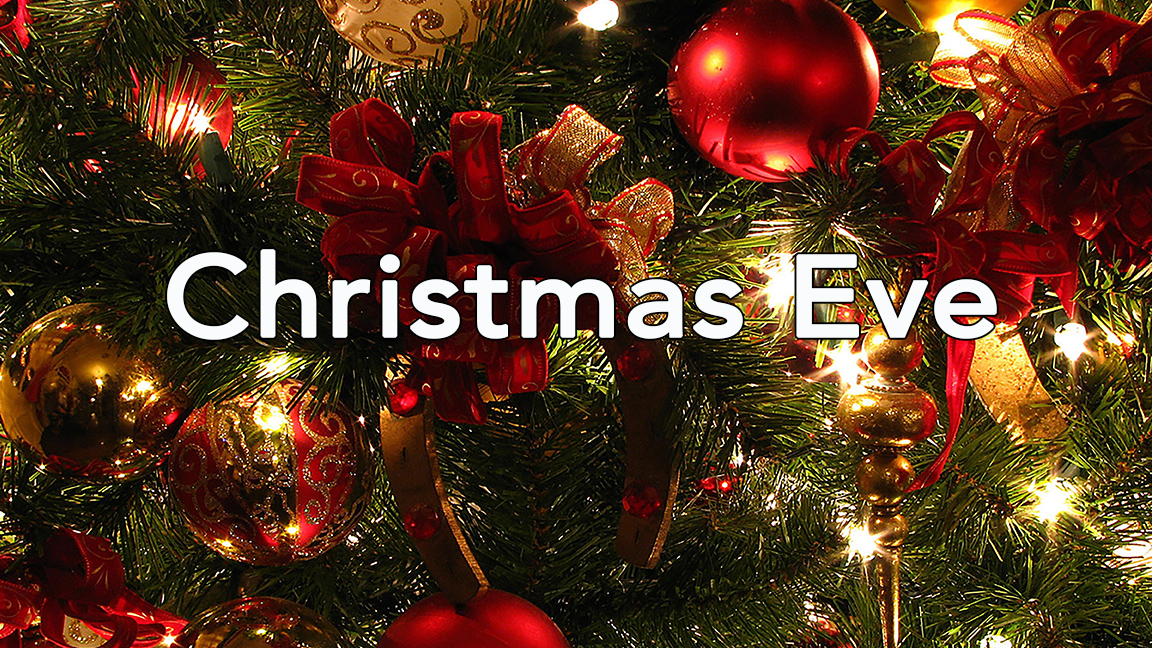 Christmas Eve: "Moving past the Christmas feels"