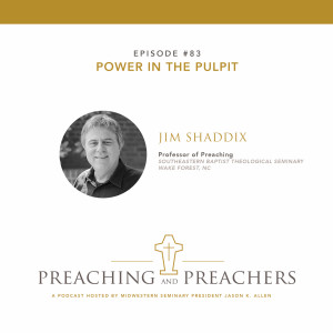 Episode 83: Power in the Pulpit