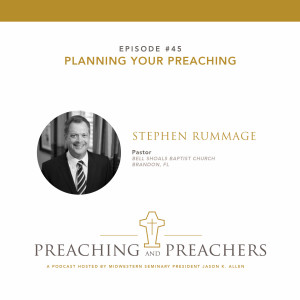 Episode 46: Planning Your Preaching