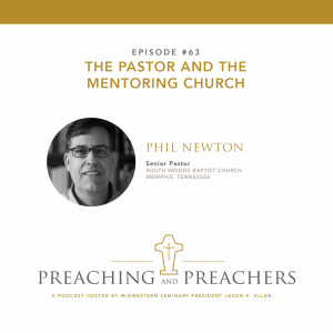 Episode 63: The Pastor and the Mentoring Church