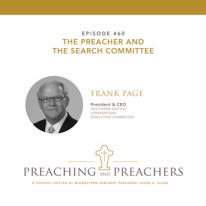 Episode 60: The Preacher and the Search Committee