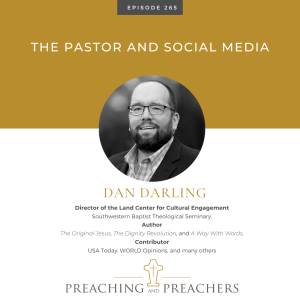 Episode 265: The Pastor and Social Media