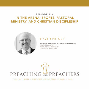 Episode 24: Sports, Pastoral Ministry, and Christian Discipleship