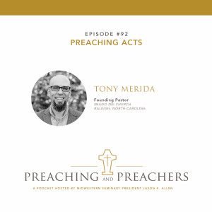 Episode 92: Preaching Acts