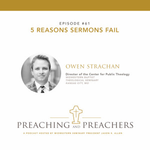 Episode 61: 5 Reasons Sermons Fail