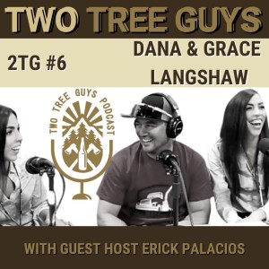 #6: What’s Your Story? Dana and Grace Langshaw (Audio)